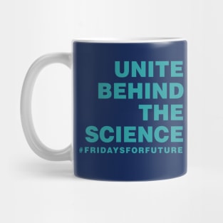 Unite Behind the Science Mug